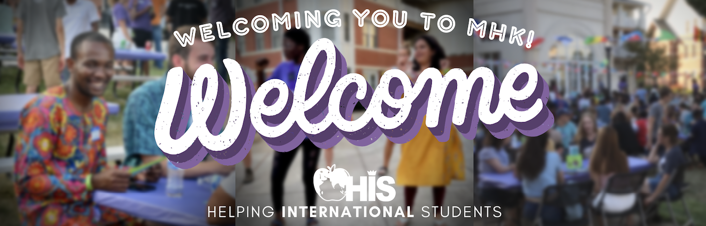 New International Student? Welcome to MHK!
